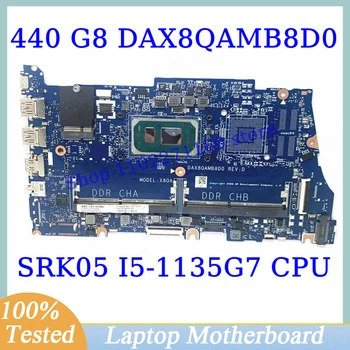 DAX8QAMB8D0 HP Probook 440 G8 450 G8 Mainboard Su SRK05 I5-1135G7 CPU Nešiojamas Plokštė 100% Visiškai Išbandyta, veikia Gerai